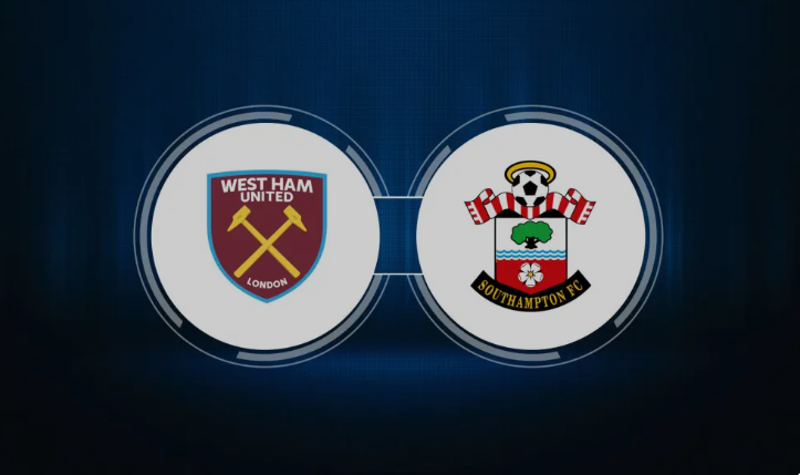 Đội hình dự kiến West Ham United vs Southampton